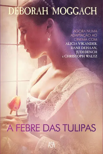 A febre das tulipas