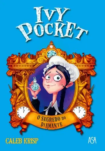 Capa do artigo Ivy Pocket-O Segredo do Diamante
