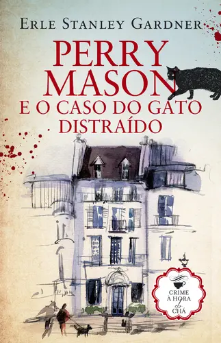 Perry Mason e o caso do gato distraído
