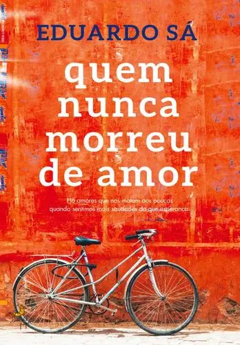 Quem nunca morreu de amor