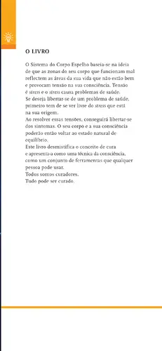 Tudo pode ser curado