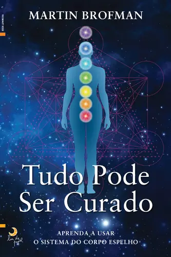 Tudo pode ser curado