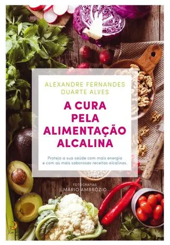 A cura pela alimentação alcalina