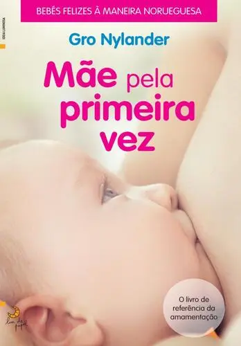 Capa do artigo Mãe Pela Primeira Vez