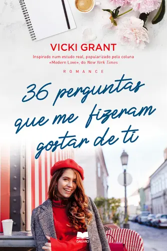 36 Perguntas Que Me Fizeram Gostar de Ti