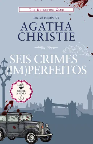 Seis crimes (im)perfeitos