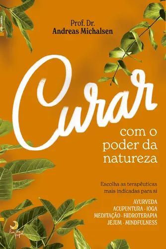 Curar com o Poder da Natureza