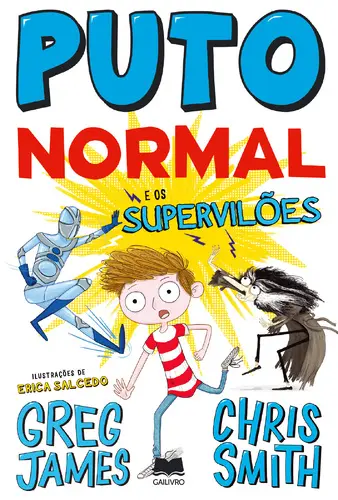Puto Normal e os Supervilões