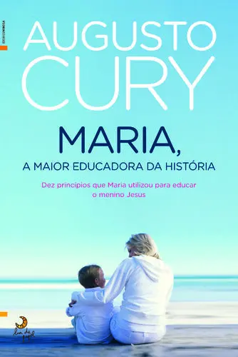 Maria, a Maior Educadora da História