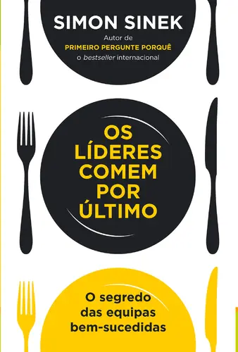 Os Líderes Comem por Último
