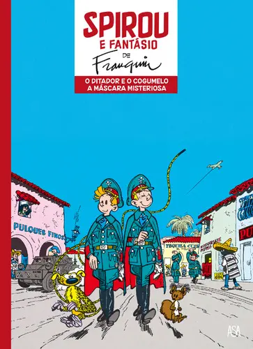Ditador e Cogumelo /A Máscara Misteriosa