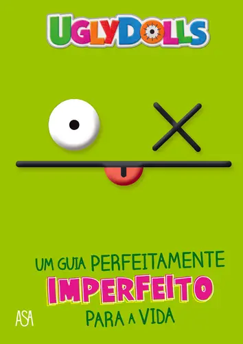 Uglydolls-Guia Perfeitamente Imperfeito