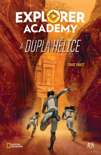 A Dupla Hélice - Explorer Academy 3
