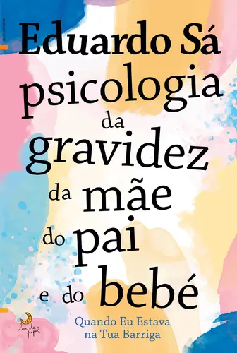 Quando Eu Estava na Tua Barriga