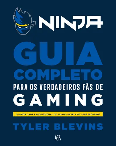 Ninja:Guia Comp Verdadeiros Fãs d Gaming