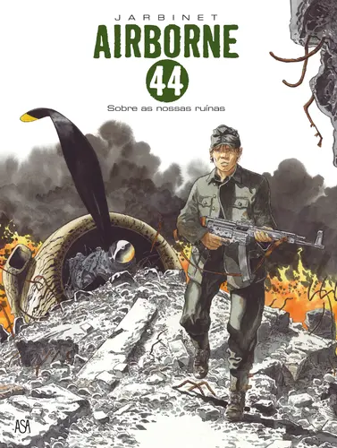 Airborne 44- Sobre nossas Ruínas -tomo 8