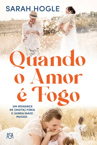 Quando o Amor é Fogo
