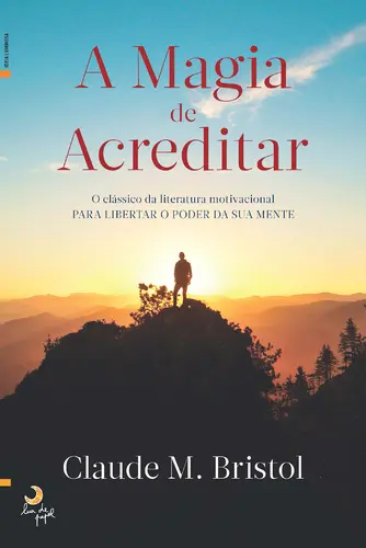 A Magia de Acreditar