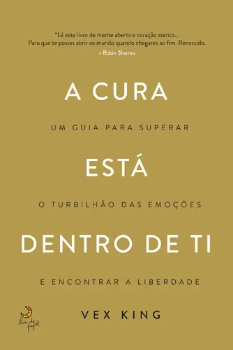 A cura está dentro de ti