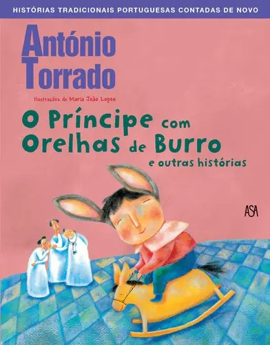 O Príncipe com Orelhas de Burro e outras