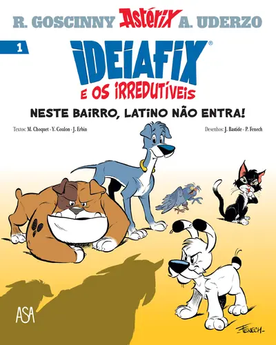 Ideiafix e os Irredutíveis - livro 1