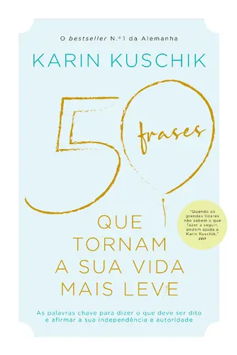 50 Frases que Tornam sua Vida mais Leve