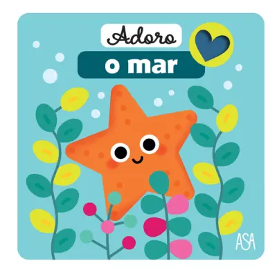 Eu Adoro o Mar: Livro de Feltro