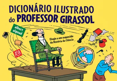 O Professor Girassol (Ilustrado)