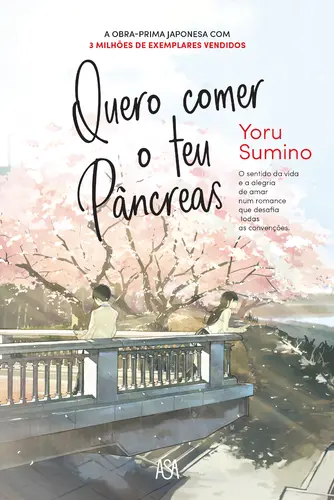 Quero Comer o Teu Pâncreas