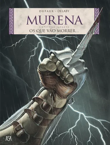 Murena: Os Que vão Morrer