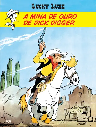 Lucky Luke - A Mina de Ouro de Dick Digger