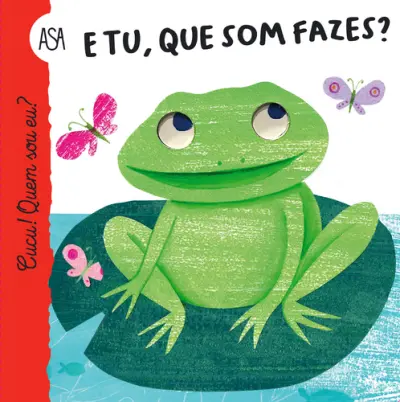 E Tu, Que Som Fazes?