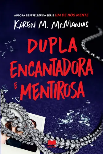 Dupla Encantadora e Mentirosa