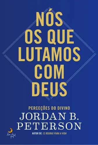 Nós, Os que Lutamos com Deus