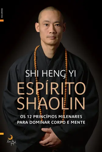 O Espírito Shaolin