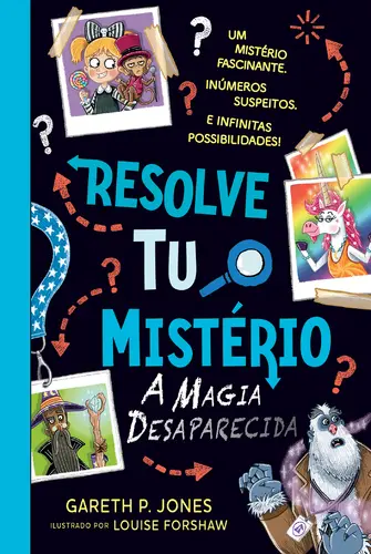 Resolve Tu o Mistério 3 – A Magia