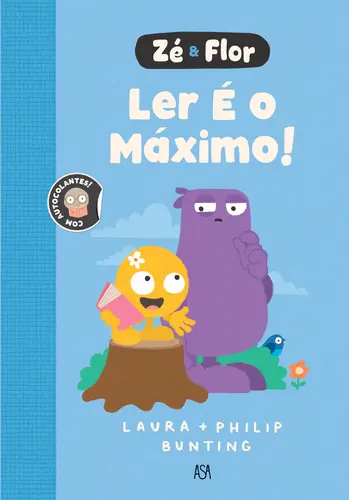Zé e Flor: Ler É o Máximo