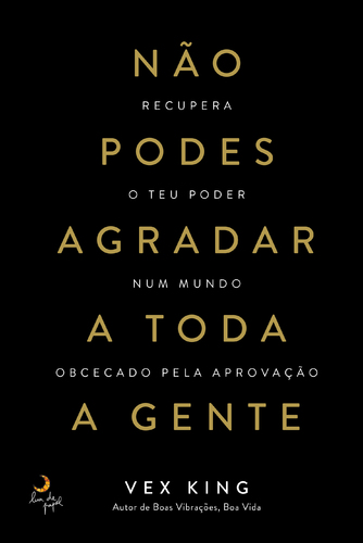 Capa do artigo Não Podes Agradar a Toda a Gente