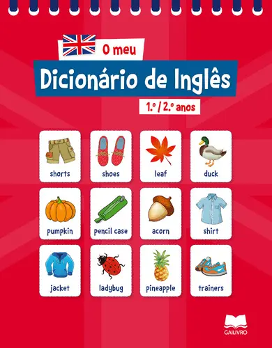 O meu Dicionário de Inglês 1º / 2º anos