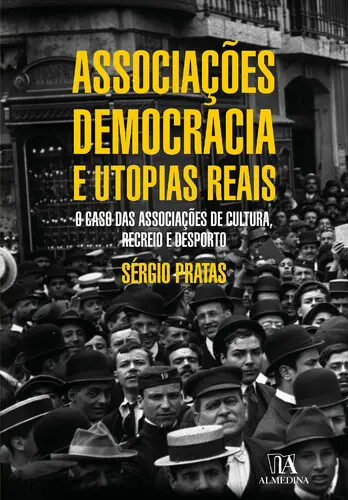 Associações, Democracia e Utopias Reais