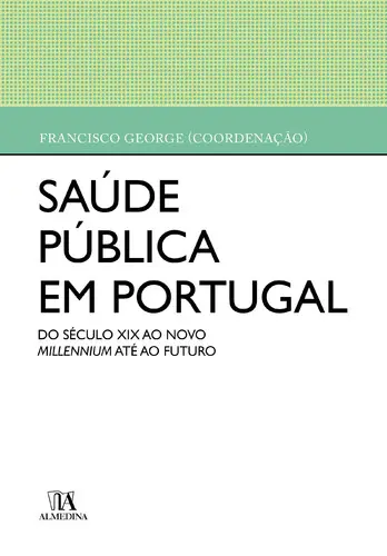 Saúde Pública em Portugal - Do século XX