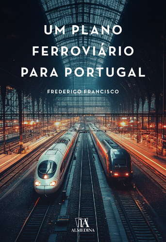 Capa do artigo Um Plano Ferroviário para Portugal