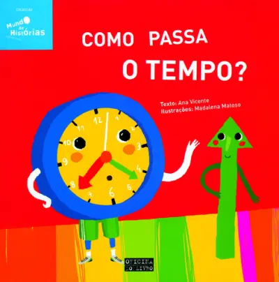 Como Passa O Tempo?