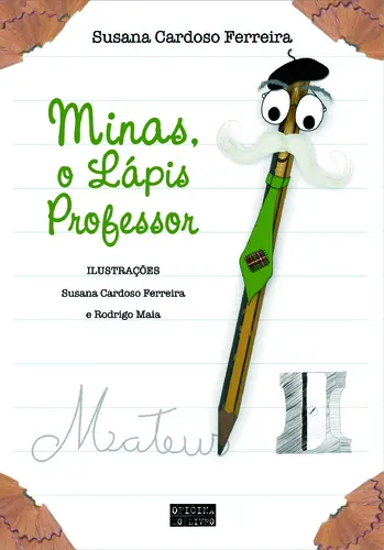 Minas, O Lápis Professor