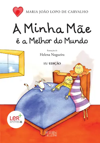 A Minha Mãe É A Melhor Do Mundo