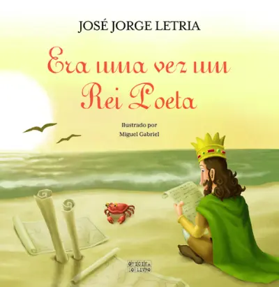 Era Uma Vez Um Rei Poeta