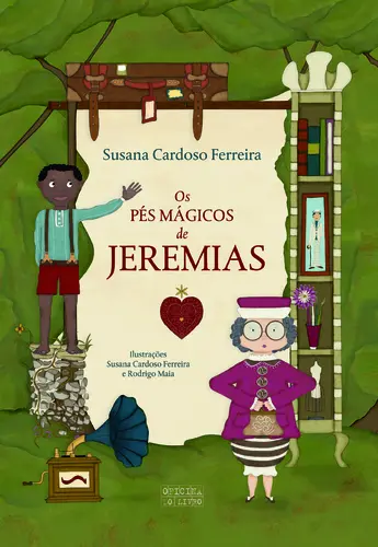 Os Pés Mágicos De Jeremias