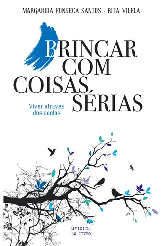 Brincar Com Coisas Sérias