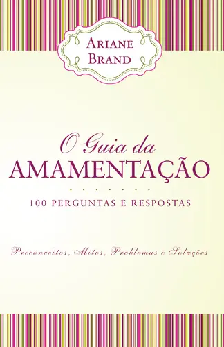 O guia da amamentação