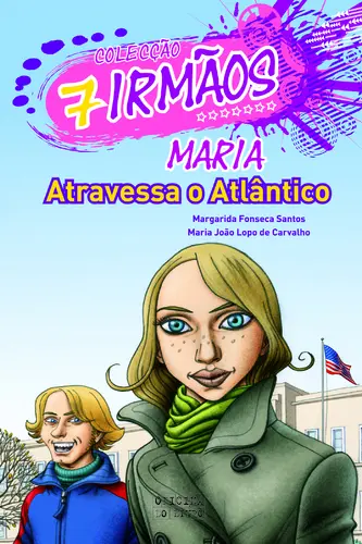 7 Irmãos 4: Maria Atravessa o Atlântico
